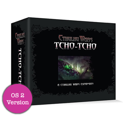 The Tcho-Tchos Faction Expansion Packs O4